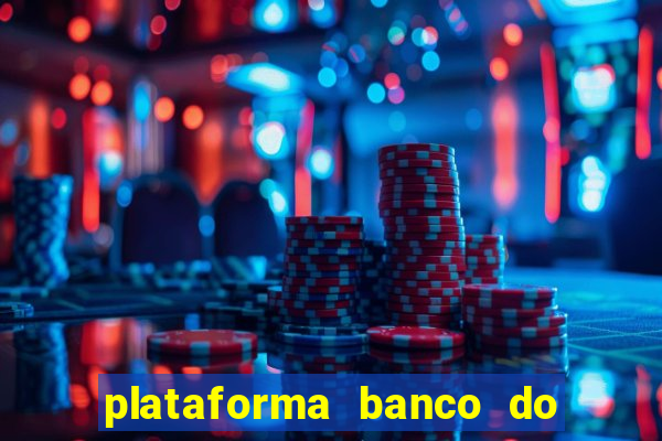 plataforma banco do brasil 777 bet